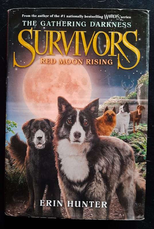 Red Moon Rising (Survivors: The Gathering Darkness #4) (Erin Hunter)