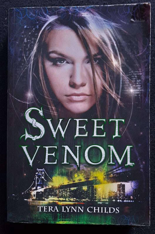 Sweet Venom (Medusa Girls #1) (Tera Lynn Childs)