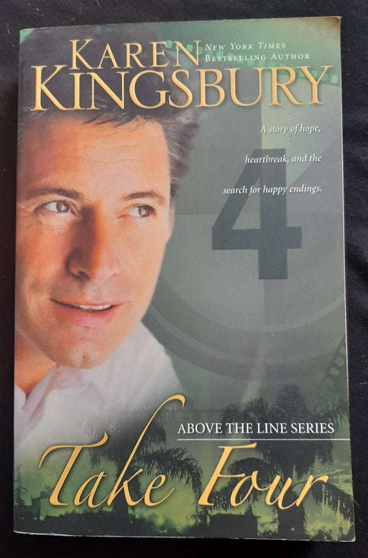 Take Four (Above the Line #4) (Karen Kingsbury)