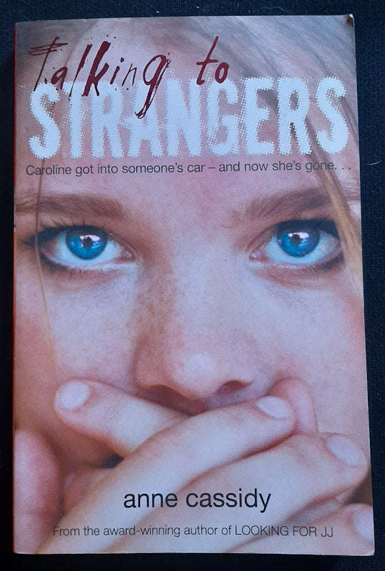 Talking To Strangers (Anne Cassidy)