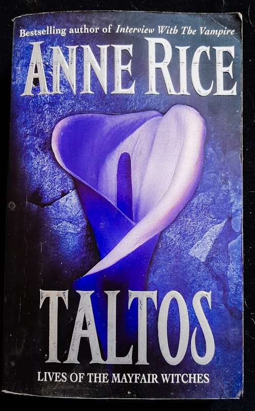 Taltos (Lives of the Mayfair Witches #3) (Anne Rice)