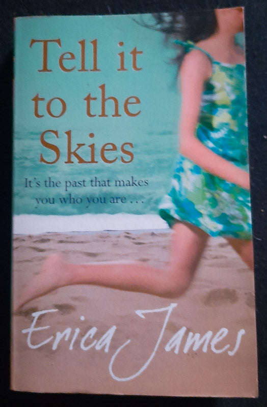 Tell It to the Skies