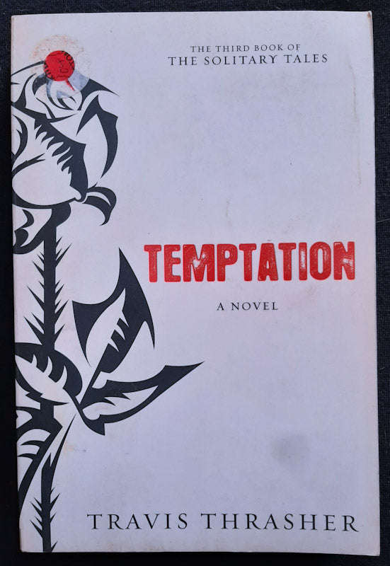Temptation (Solitary Tales #3) (Travis Thrasher)