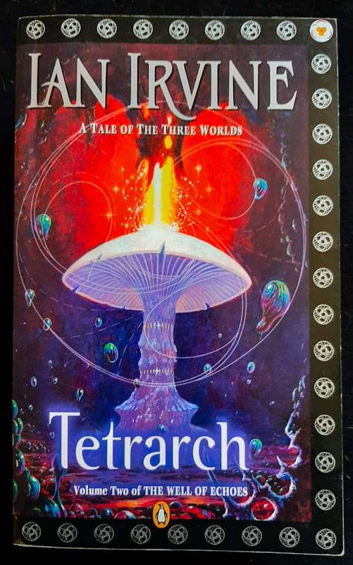 Tetrarch (The Three Worlds Cycle #6) (Ian Irvine)