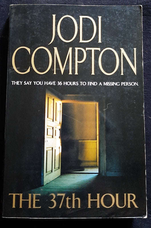 The 37Th Hour (Sarah Pribek #1) (Jodi Compton)