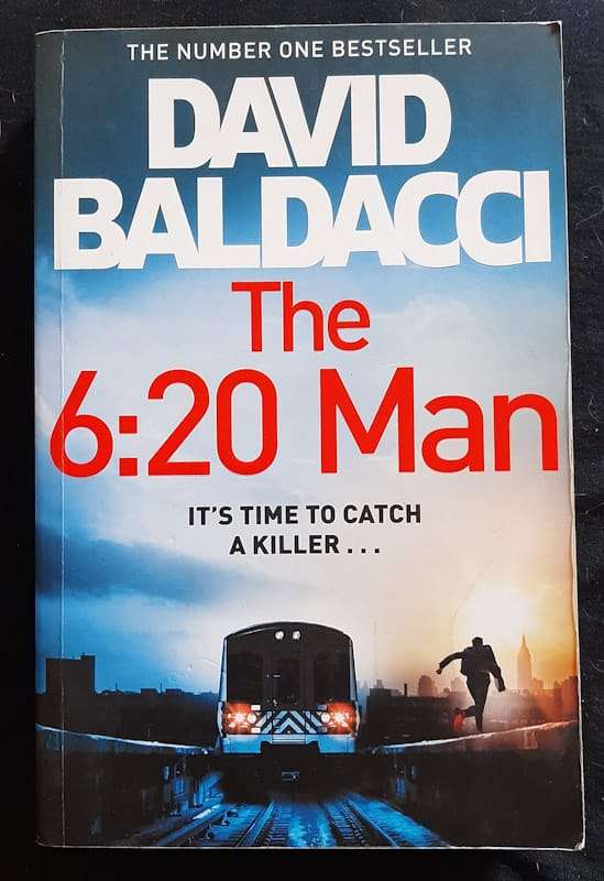 The 6:20 Man (The 6:20 Man #1) (David Baldacci)