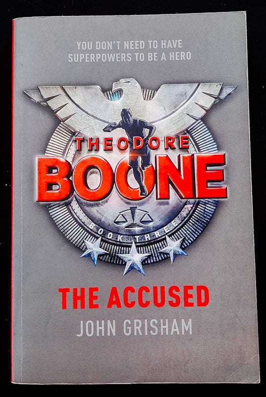 The Accused (Theodore Boone #3) (John Grisham)