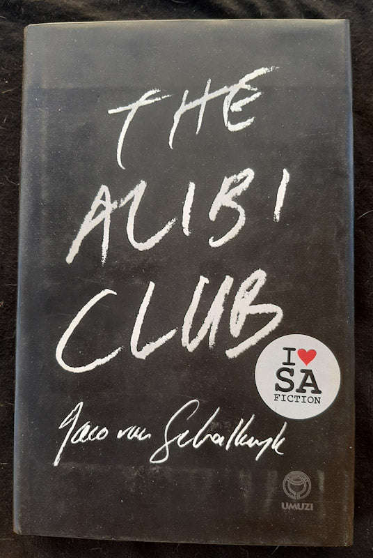 The Alibi Club (Jaco van Schalkwyk)