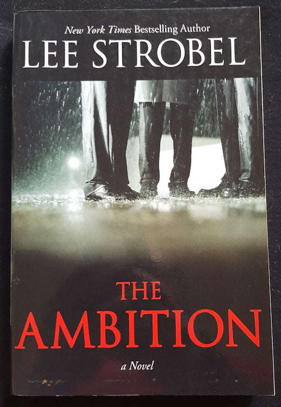 The Ambition (Lee Strobel)