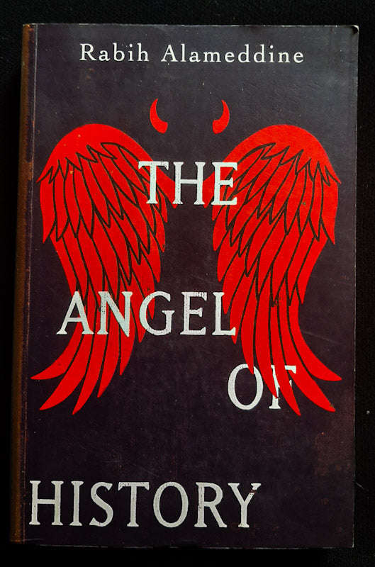 The Angel Of History (Rabih Alameddine)