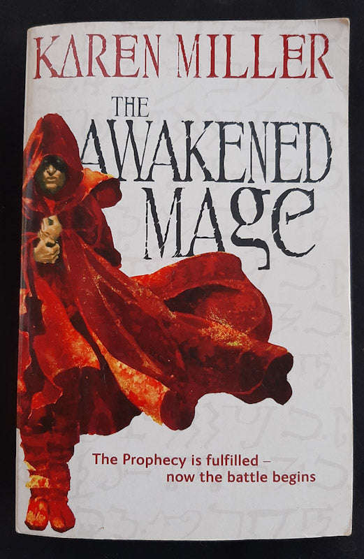 The Awakened Mage (Kingmaker, Kingbreaker #2) (KAREN MILLER)