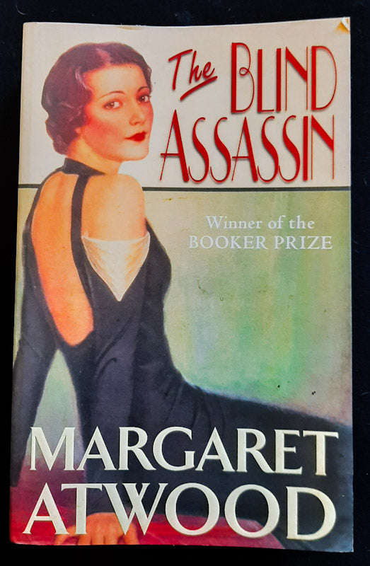 The Blind Assasin (Margaret Atwood)