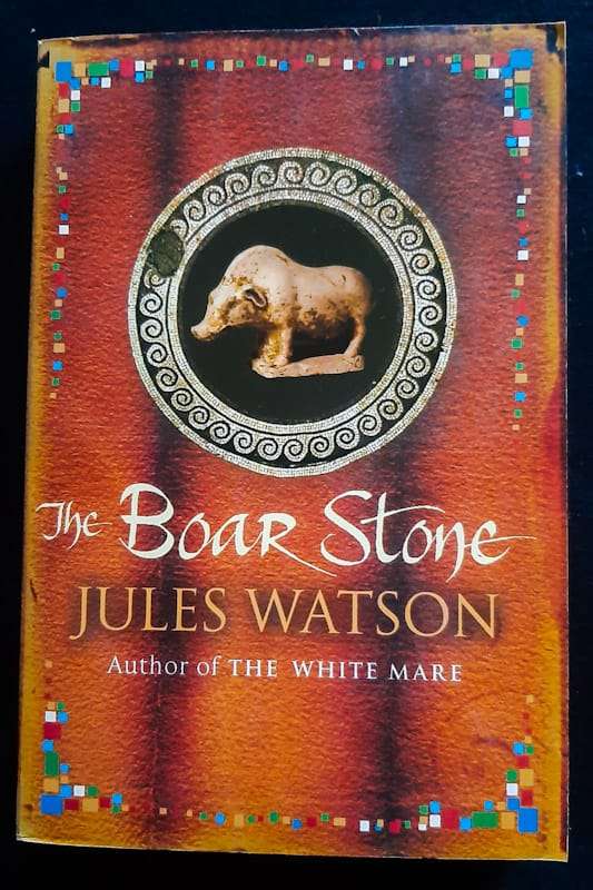 The Boar Stone (Dalriada Trilogy #3) (Jules Watson)
