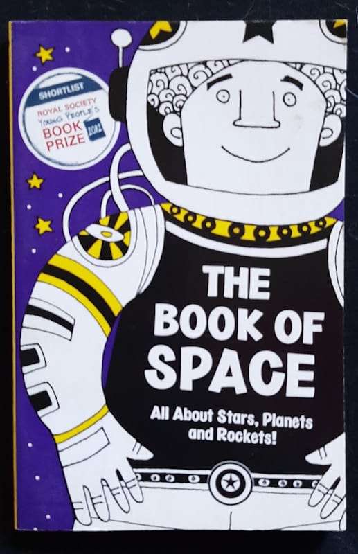 The Book Of Space: All About Stars, Planets And Rockets! (Clive Gifford)