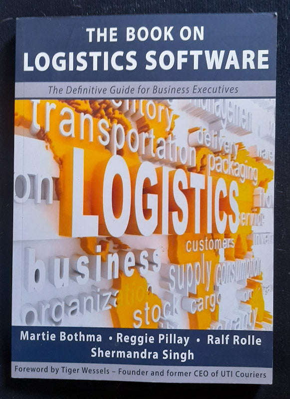 The Book On Logistics Software (Shermandra Singh)