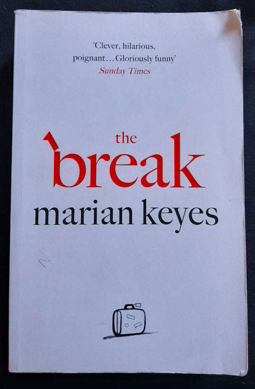 The Break (Marian Keyes)