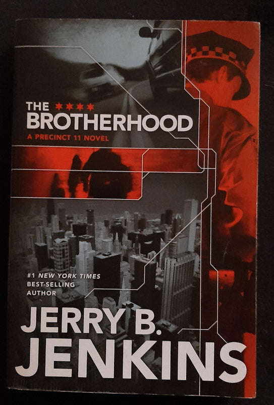 The Brotherhood (Precinct 11 #1)