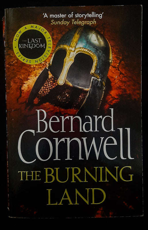 The Burning Land (The Last Kingdom #5) (Bernard Cornwell)