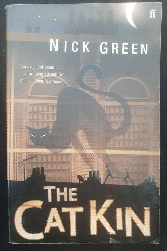 The Cat Kin: Cat's Paw (Cat Kin #2) (Nick Green)
