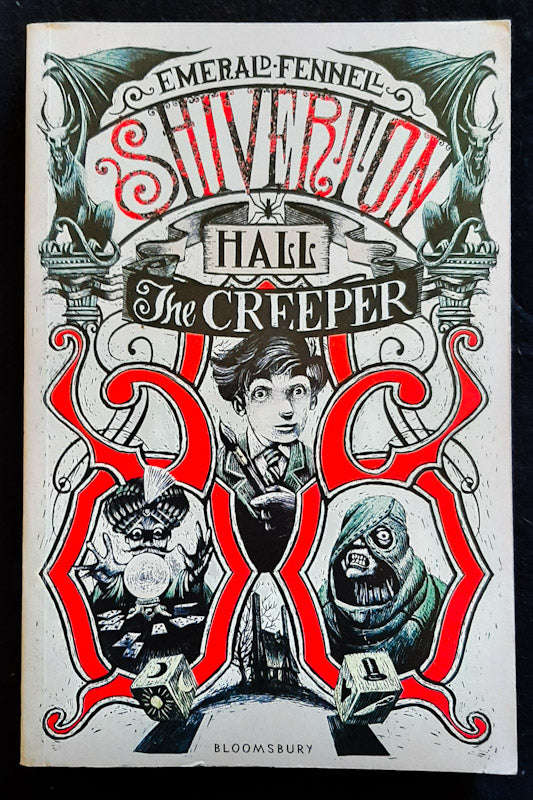 The Creeper (Shiverton Hall #2) (Emerald Fennell)