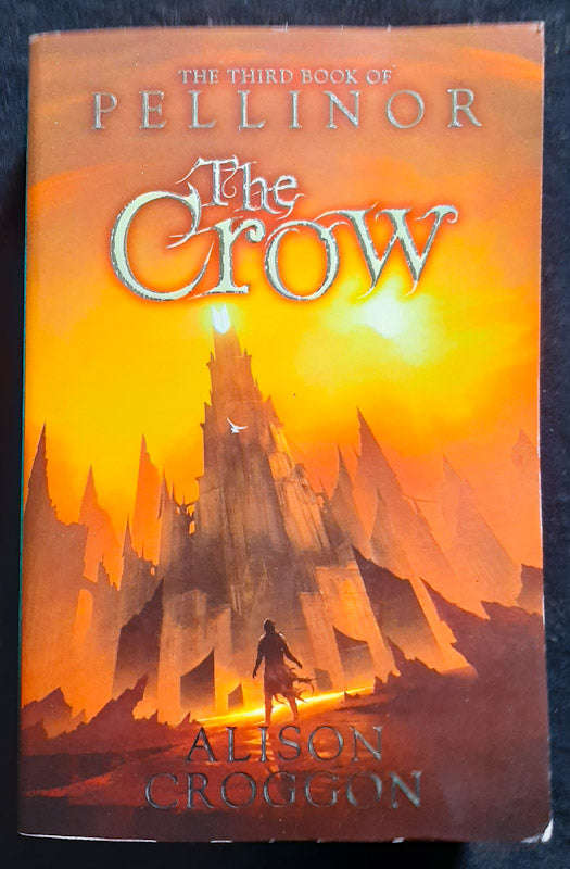 The Crow (The Books Of Pellinor #3) (Alison Croggon)