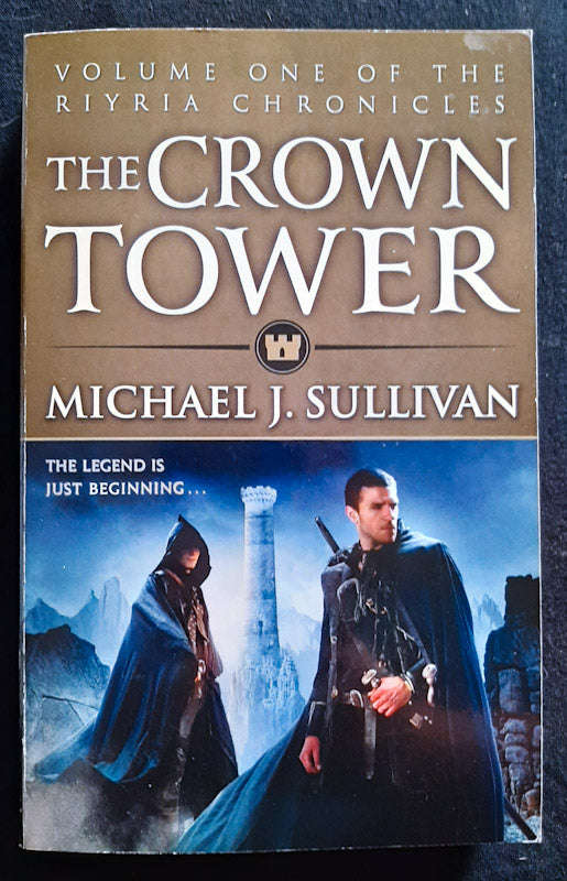The Crown Tower (The Riyria Chronicles #1) (Michael J. Sullivan)