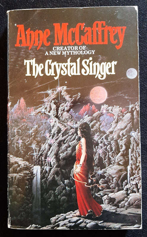 The Crystal Singer (The Crystal Singer #1) (Anne McCaffrey)