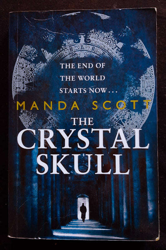 The Crystal Skull (Manda Scott)