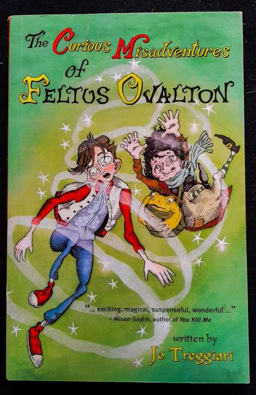 The Curious Misadventures of Feltus Ovalton (Jo Treggiari)