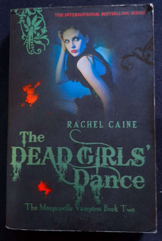 The Dead Girls' Dance (The Morganville Vampires #2) (Rachel Caine)