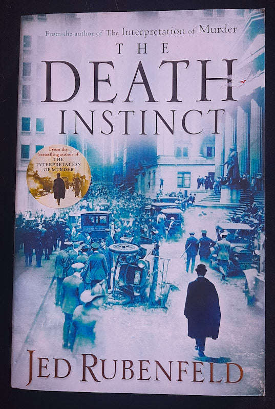 The Death Instinct (Freud #2) (Jed Rubenfeld)