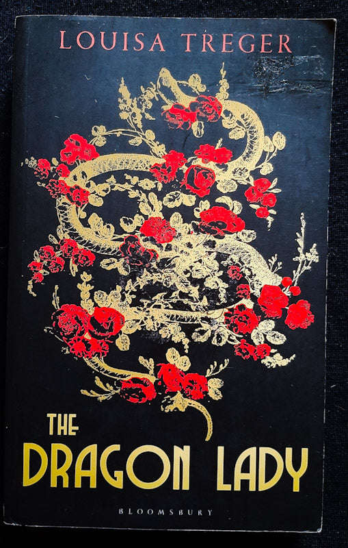 The Dragon Lady (Louisa Treger)