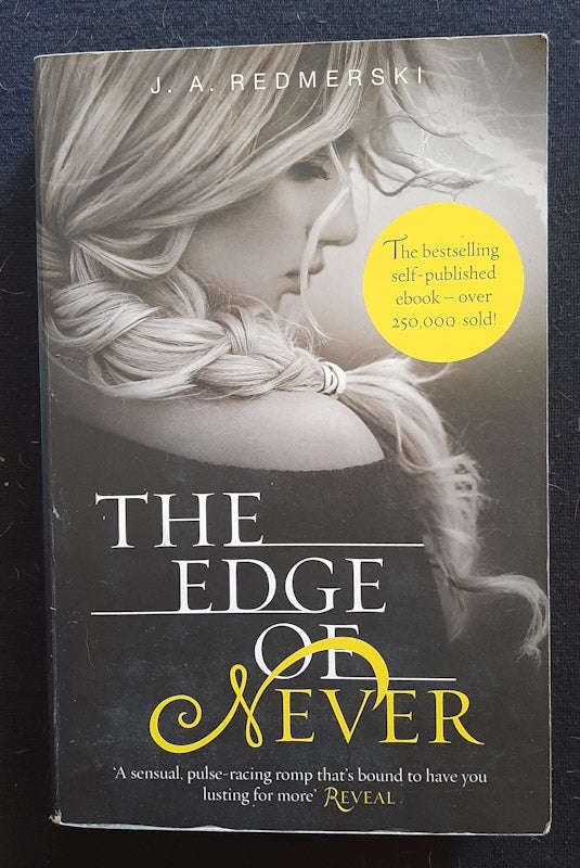 The Edge Of Never (The Edge Of Never #1) (J. A. Redmerski)