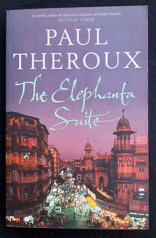 The Elephanta Suite (Paul Theroux)