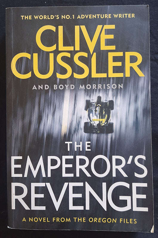 The Emperor'S Revenge (Oregon Files #11) (Clive Cussler)