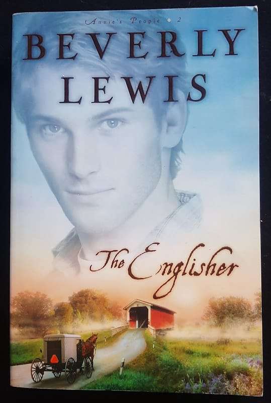 The Englisher (Annie's People #2) (Beverly Lewis)