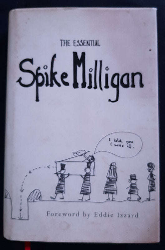 The Essential Spike Milligan (Spike Milligan)