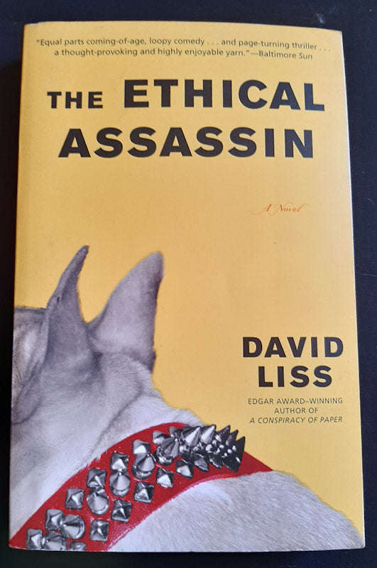 The Ethical Assassin (David Liss)