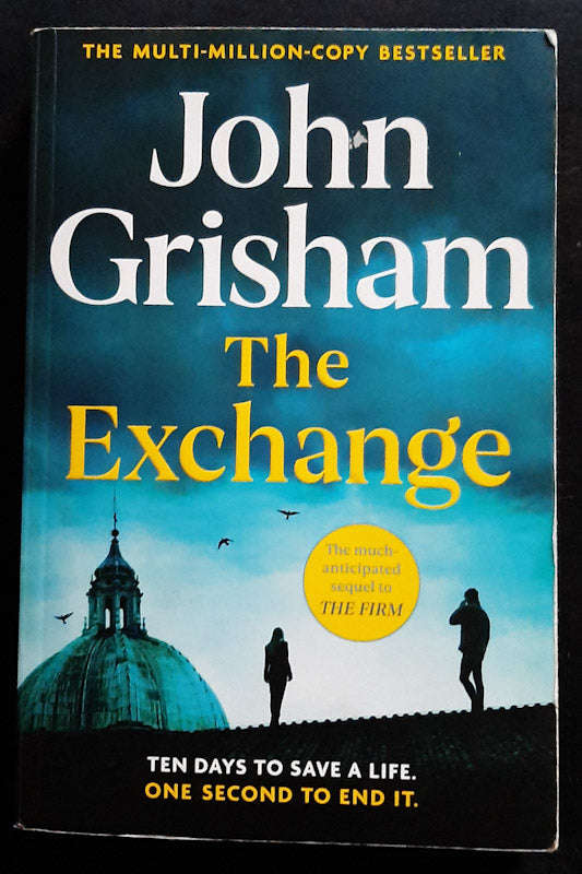 The Exchange (The Firm #2) (John Grisham)