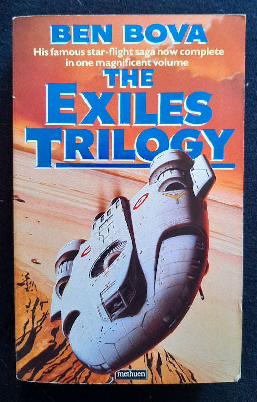 The Exiles Trilogy (Ben Bova)