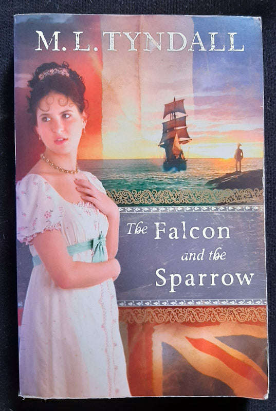 The Falcon And The Sparrow (M.L. Tyndall)