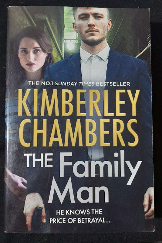 The Family Man (The Family Man #1) (Kimberley Chambers)