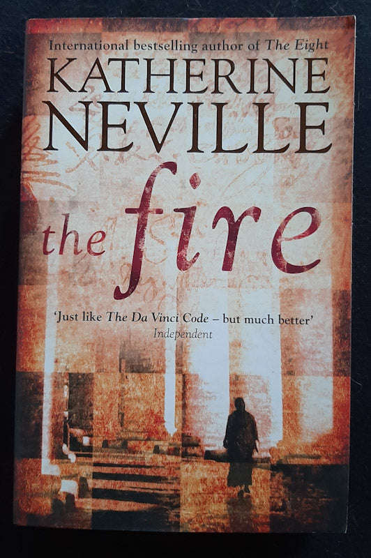 The Fire (The Eight #2) (Katherine Neville)