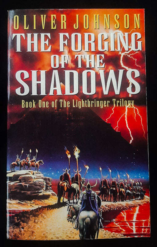 The Forging Of The Shadows (The Lightbringer #1) (Oliver Johnson)