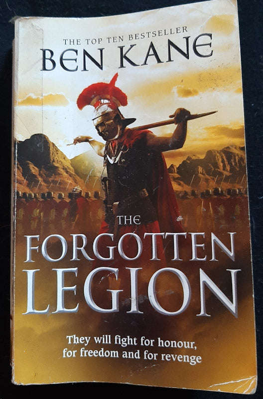 The Forgotten Legion (Forgotten Legion Chronicles #1) (Ben Kane)