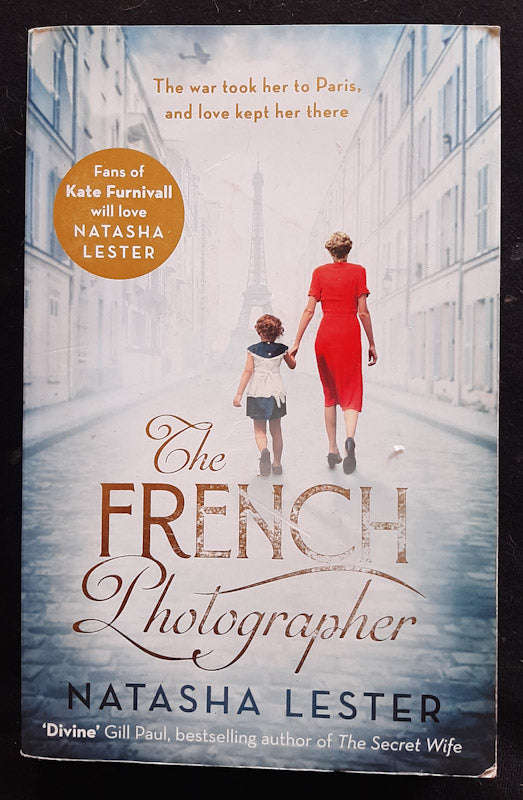The French Photographer (Natasha Lester)
