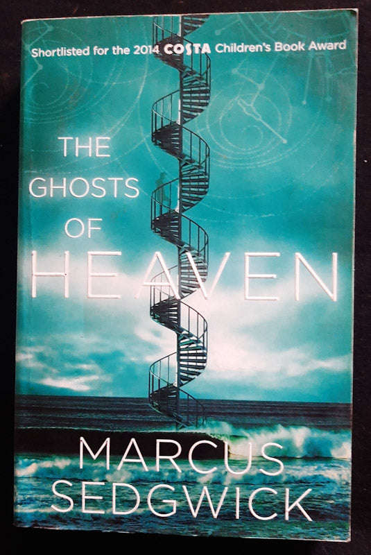 The Ghosts Of Heaven (Marcus Sedgwick)