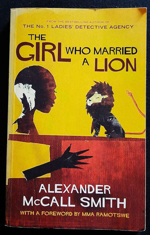 The Girl Who Married A Lion (Alexander Mccall Smith)
