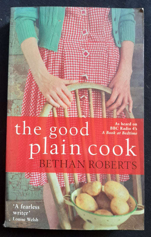 The Good Plain Cook (Bethan Roberts)