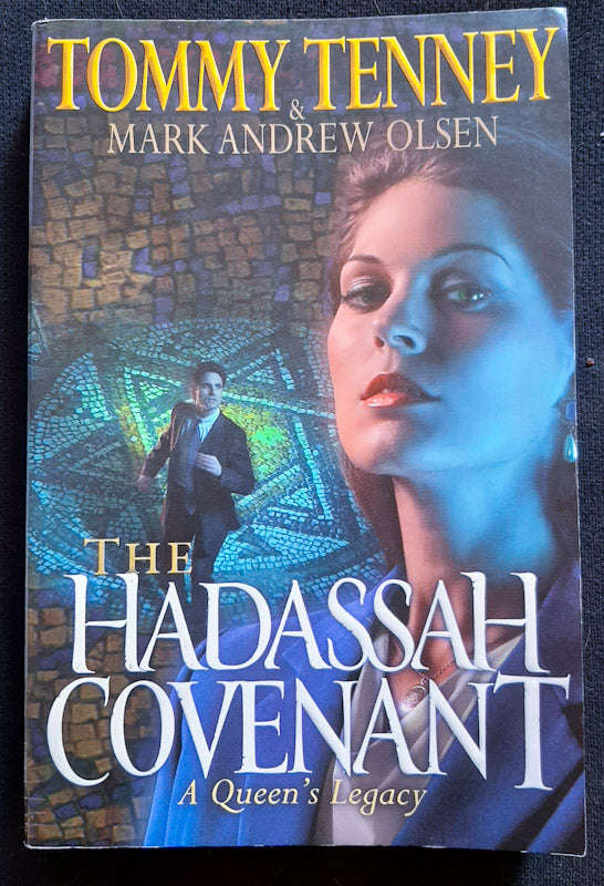 The Hadassah Covenant (Hadassah #2) (Tommy Tenney)